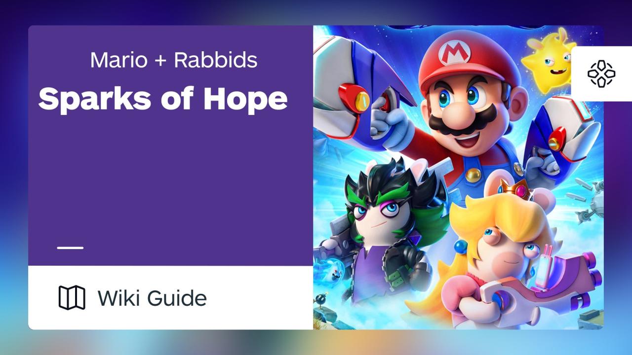 How to Play Mario + Rabbids Sparks of Hope: A Comprehensive Guide to Mastering the Galactic Adventure