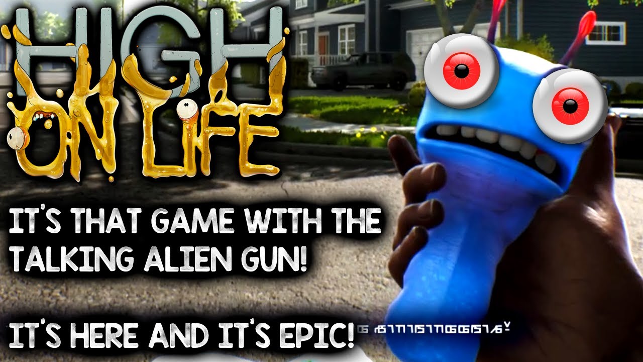 How to Play the Game High on Life: A Guide to Blasting Through the Galaxy with Talking Guns