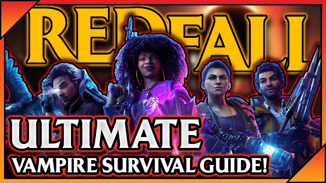 How to Play Redfall: A Vampire Hunter's Guide to Survival